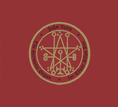 The Hermetic Organ Vol 6 - For Edgar Allan Poe