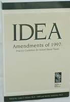 IDEA Amendments of 1997 - Practice Guidelines for School Based Teams 0932955886 Book Cover