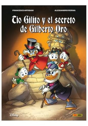 Portada de Tío Gilito y el secreto de Gilberto Oro