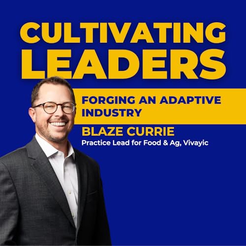 Forging an Adaptive Industry with Blaze Currie
