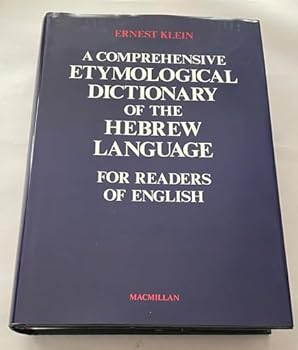 Hardcover A Comprehensive Etymological Dictionary of the Hebrew Language for Readers of English (English and Hebrew Edition) Book