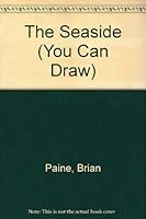 You Can Draw the Seaside 0859560015 Book Cover