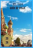 Rusia Guía de viaje 2026