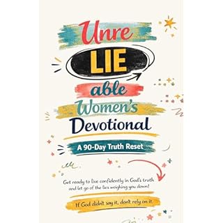 UnreLIEable Women&rsquo;s Devotional: A 90-Day Truth Reset Audiobook By Princess F. L. Gooden cover art