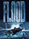 Flood: A River's Rampage