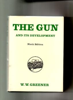 The Gun and its Development: Ninth Edition