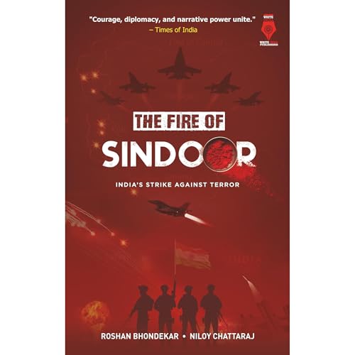 The Fire Of Sindoor : India's Strike Against Terror by Roshan Bhondekar, Niloy Chattaraj episode artwork