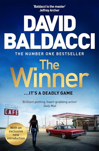 The Winner: A Rip-Roaring Thriller of Grifters, Killers and Life On the Run from the Number One Bestseller