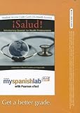 Salud!, Myspanishlab + Pearson Etext Access Card: Introductory Spanish for Health Professionals (24-month Access)