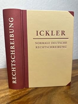 Hardcover Normale deutsche Rechtschreibung: Sinnvoll schreiben, trennen, Zeichen setzen (German Edition) [German] Book