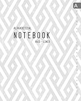 Alphabetical Notebook 8x10: Lined-Journal Organizer Large with A-Z Tabs Printed | Geometric Cross Line Texture Design White-Gray 1093601728 Book Cover