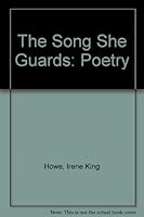 The Song She Guards: Poetry 1879418185 Book Cover
