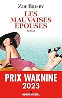 Les Mauvaises Epouses 2226479910 Book Cover