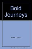 Bold Journeys B002G6TI90 Book Cover