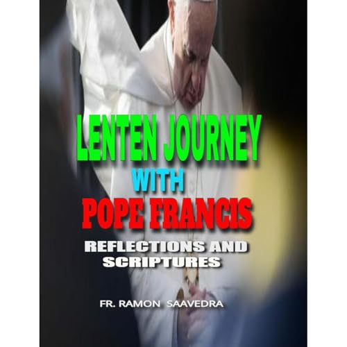 Lenten Journey with Pope Francis Audiolibro Por Ramon Saavedra arte de portada