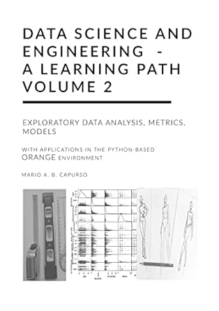 Data Science and Engineering - A learning path - Volume 2 Exploratory ...