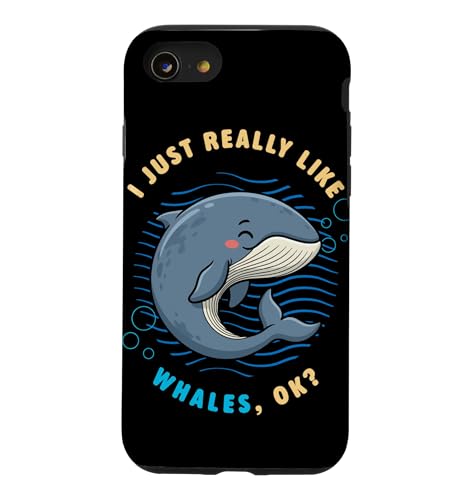 I Just Really Like Whales Ok �C�̓������D�� �V���i�K�X�N�W�� �X�}�z�P�[�X iPhone SE (2020) / 7 / 8 �p