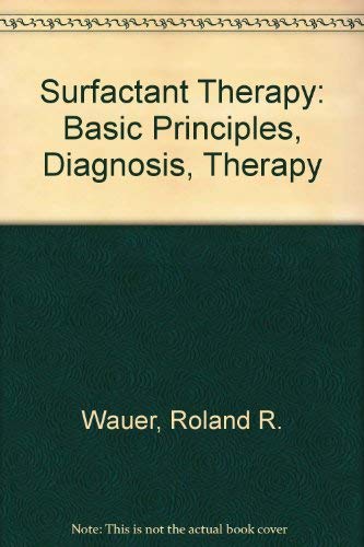 Surfactant Therapy: Basic Principles, Diagnosis... 0865778140 Book Cover