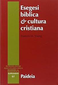 Esegesi biblica cultura cristiana
