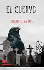El cuervo (Cuentos de Edgar Allan Poe)