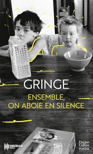 Ensemble, on aboie en silence: "Gringe signe un livre bouleversant." Augustin Trapenard