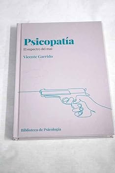 Hardcover Psicopatía.: El espectro del mal [Spanish] Book