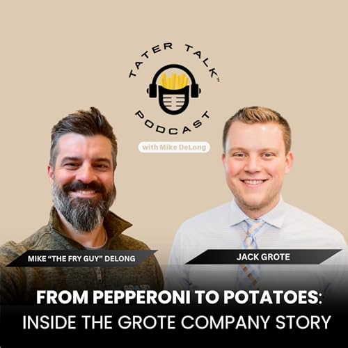From Pepperoni to Potatoes: Inside the Grote Company Story