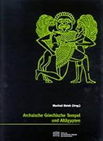Archaische Griechische Tempel Und Altagypten 3700129378 Book Cover