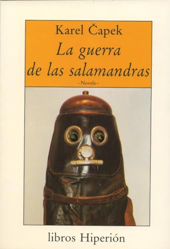 La guerra de las salamandras: 141 (Libros Hiperión)