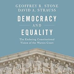 Democracy and Equality Audiolibro Por Geoffrey R. Stone, David A. Strauss arte de portada
