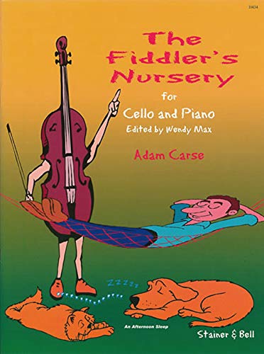Fiddler's Nursery for Cello and Piano. Cello Part      Sheet music – January 1, 2003
