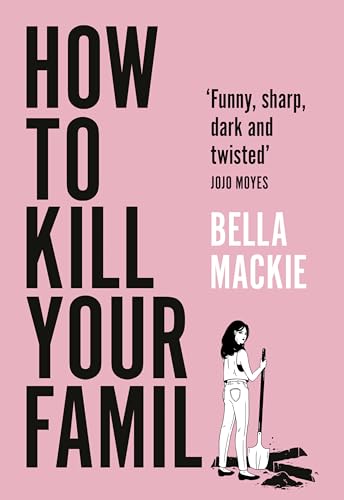 How to Kill Your Family 0008439400 Book Cover