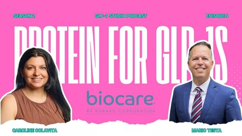 What BioCare & Robard Are Getting Right About GLP-1 Nutrition and Support