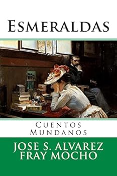 Paperback Esmeraldas: Cuentos Mundanos [Spanish] Book