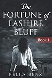 The Fortune of Lashire Bluff