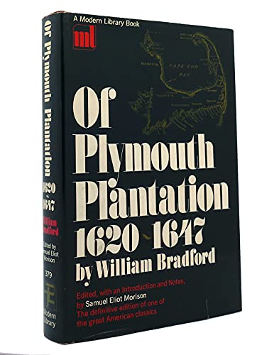 Of Plymouth Plantation 1620-1647. The complete ... B000JFHQ6C Book Cover