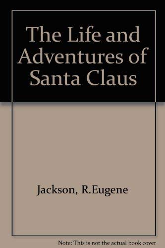 Preisvergleich Produktbild The Life and Adventures of Santa Claus