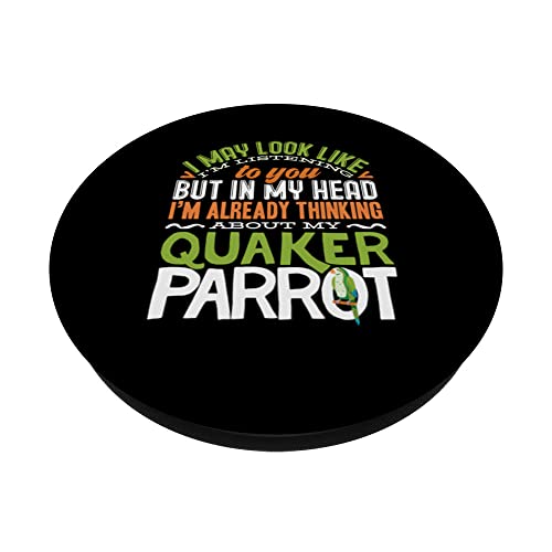 Parrots Monk Parakeet Thinking About My Quaker Parrot PopSockets Swappable PopGrip, Black - Image 2