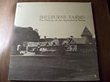 Shelburne Farms: the History of an Agricultural Estate