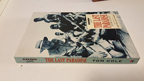 The Last Paradise (Imprint lives) 0207178763 Book Cover