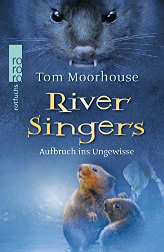 Preisvergleich Produktbild River Singers: Aufbruch ins Ungewisse