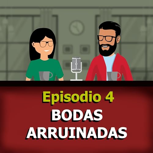 『Ep. 4 - Bodas Arruinadas』のカバーアート