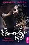 Cover zum Buch Remember Me: Tödliche Vergangenheit