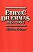 Ethnic Dilemmas, 1964-1982