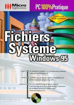 Paperback FICHIERS SYSTEME DE WINDOWS 95. Avec un CD-ROM [French] Book