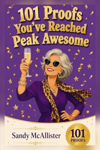 101 Proofs You've Reached Peak Awesome image 2
