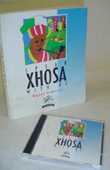 Paperback Speak Xhosa with Us: Beginner to Advanced (English and Xhosa Edition) [Xhosa] Book