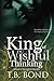 King of Wishful Thinking (Paris in Springtime)