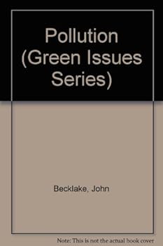 Library Binding Pollution (Green Issues Series) Book