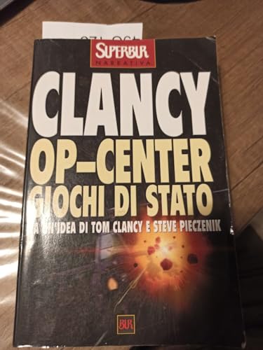 Op-Center. Giochi di Stato [Italian] 8817251852 Book Cover